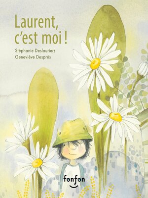 cover image of Laurent, c'est moi !